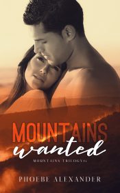 Mountains Wanted by Phoebe Alexander
